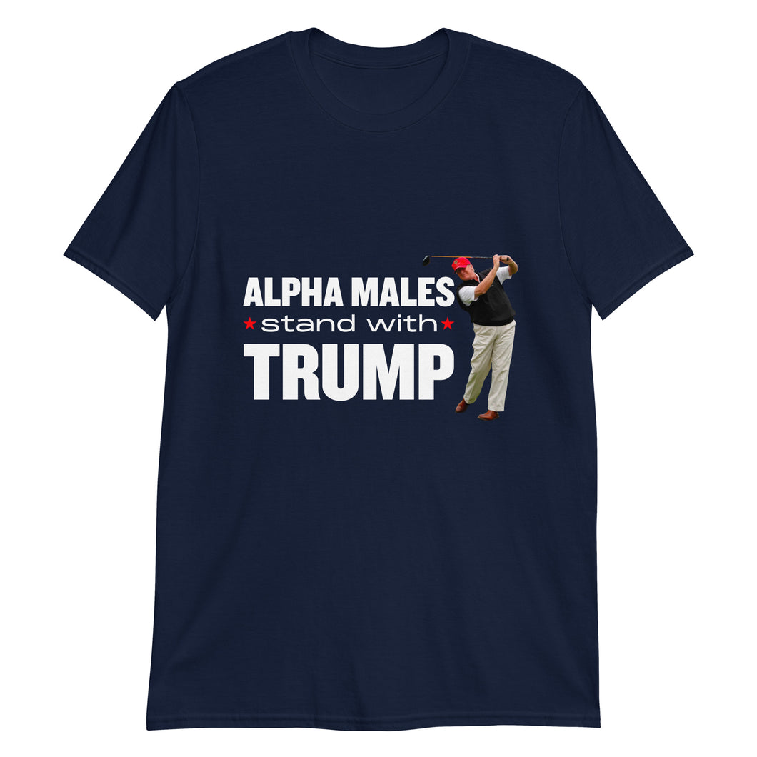 Alpha Males Stand With Trump T-Shirt