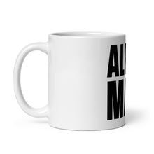 Load image into Gallery viewer, Nick Adams Alpha Male Mug
